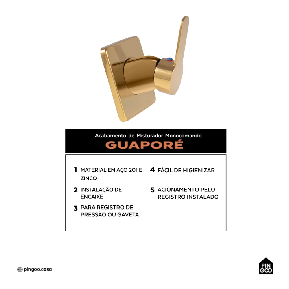 Acabamento de Misturador Monocomando Redondo Guaporé Pingoo.casa - Dourado