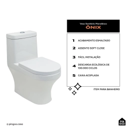 Vaso Sanitário Monobloco Porcelana Ônix Pingoo.casa - Branco