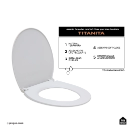 Assento Termofixo com Soft Close para Vaso Sanitário Titanita - Branco