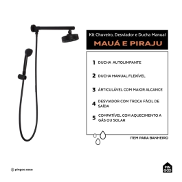 Kit Chuveiro Autolimpante Redondo de Parede Longo Mauá com Desviador Mundaú e Ducha Manual Piraju Pingoo.casa - Preto Fosco